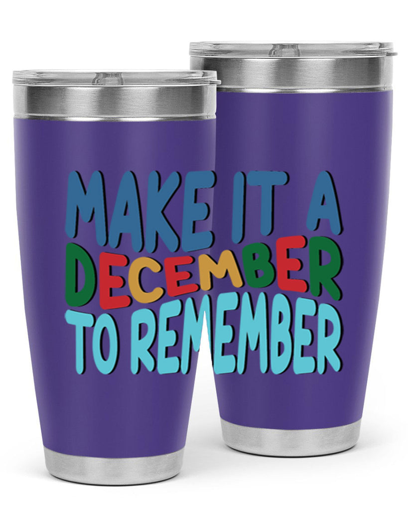 Make It a December to 319#- winter- Tumbler