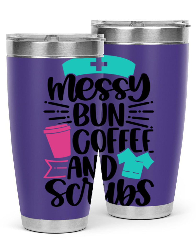 Messy Bun Coffee And Style Style 131#- nurse- tumbler