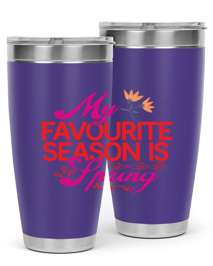 My Favourite Season Is Spring 344#- spring- Tumbler