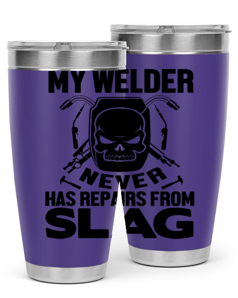 My welder never Style 7#- welder- tumbler