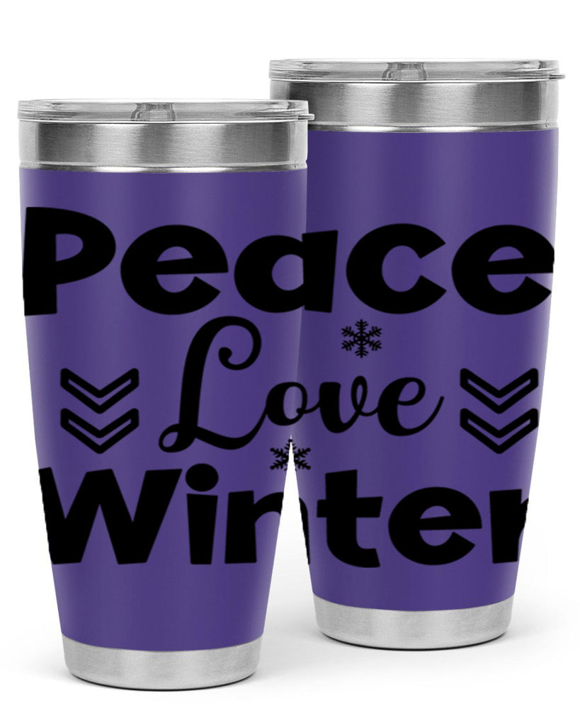 Peace Love Winter333#- winter- Tumbler