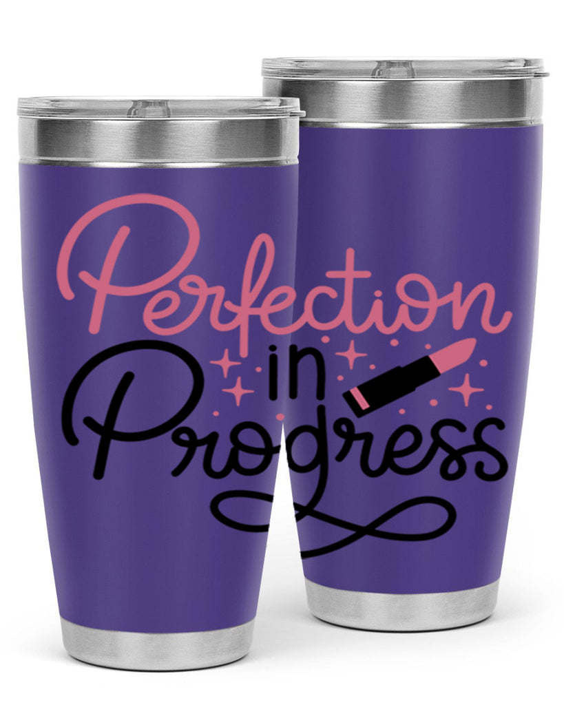 Perfection in Progress Style 32#- make up- Tumbler