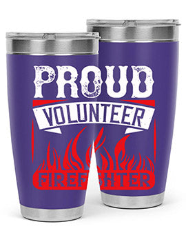Proud Volunteer Firefighter Style 35#- volunteer- Tumbler