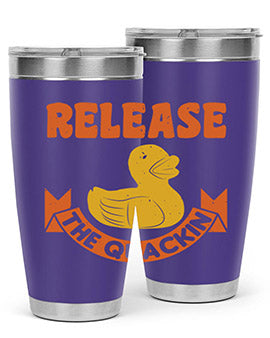 Release The Quackin Style 20#- duck- Tumbler