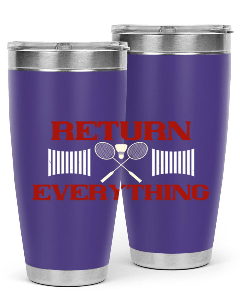 Return Everything 1892#- badminton- Tumbler