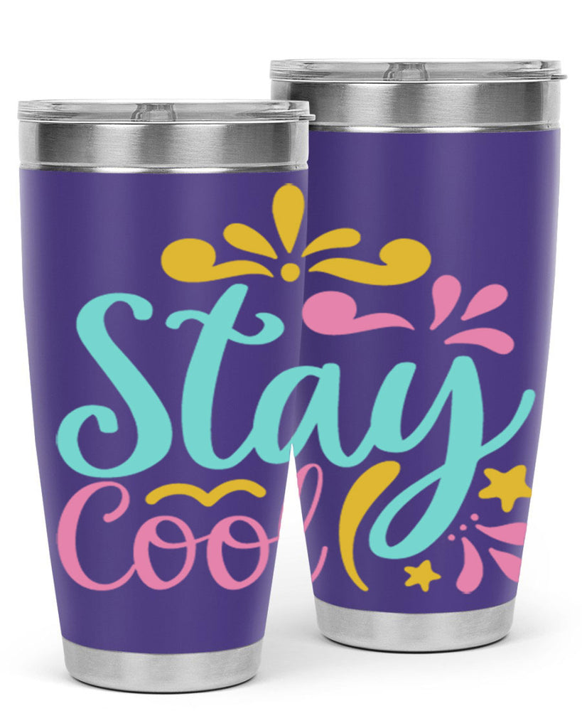 STAY COOL Style 3#- summer- Tumbler