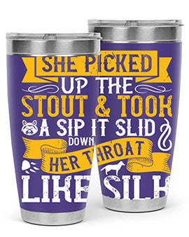 She picked up the stout and took a sip It slid down her throat like silk Style 25#- dog- Tumbler