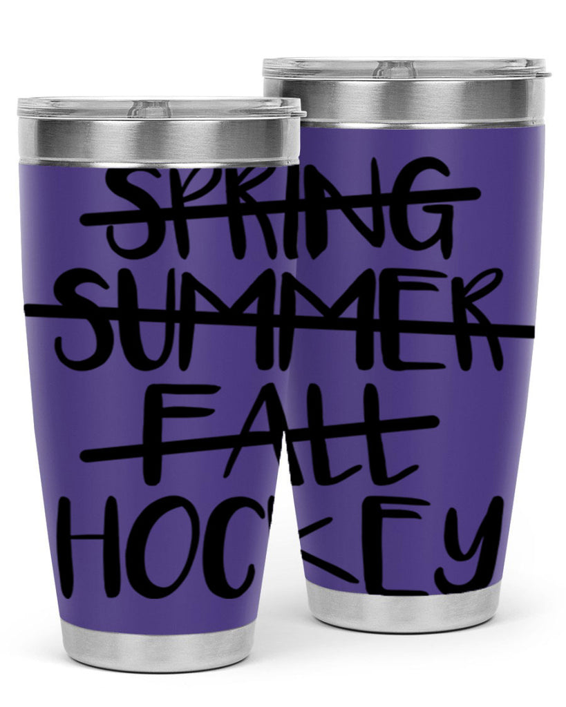 Spring summer fall Hockey 430#- hockey- Tumbler