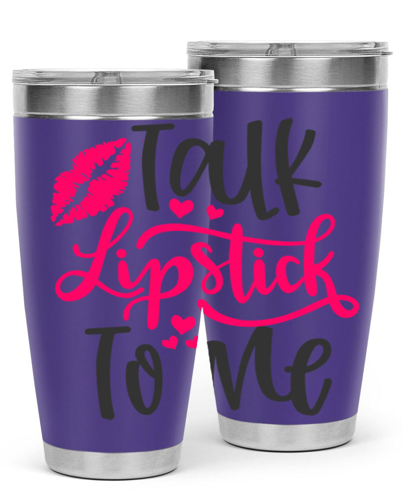 Talk Lipstick To Me Style 217#- make up- Tumbler