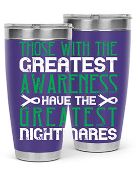 Those with the greatest awareness have the greatest nightmares Style 12#- self awareness- Tumbler
