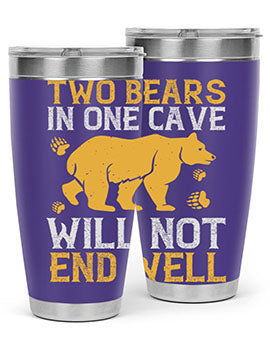 Two bears in one cave will not end well 39#- Bears- Tumbler