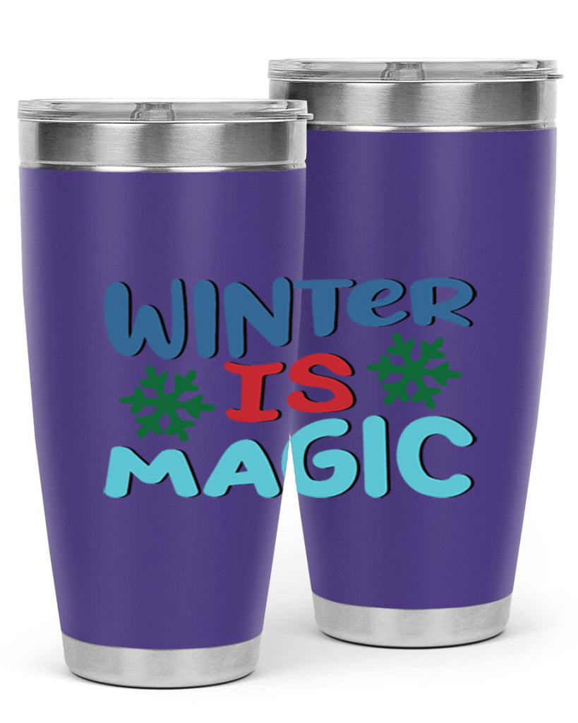 Winter is Magic 558#- winter- Tumbler