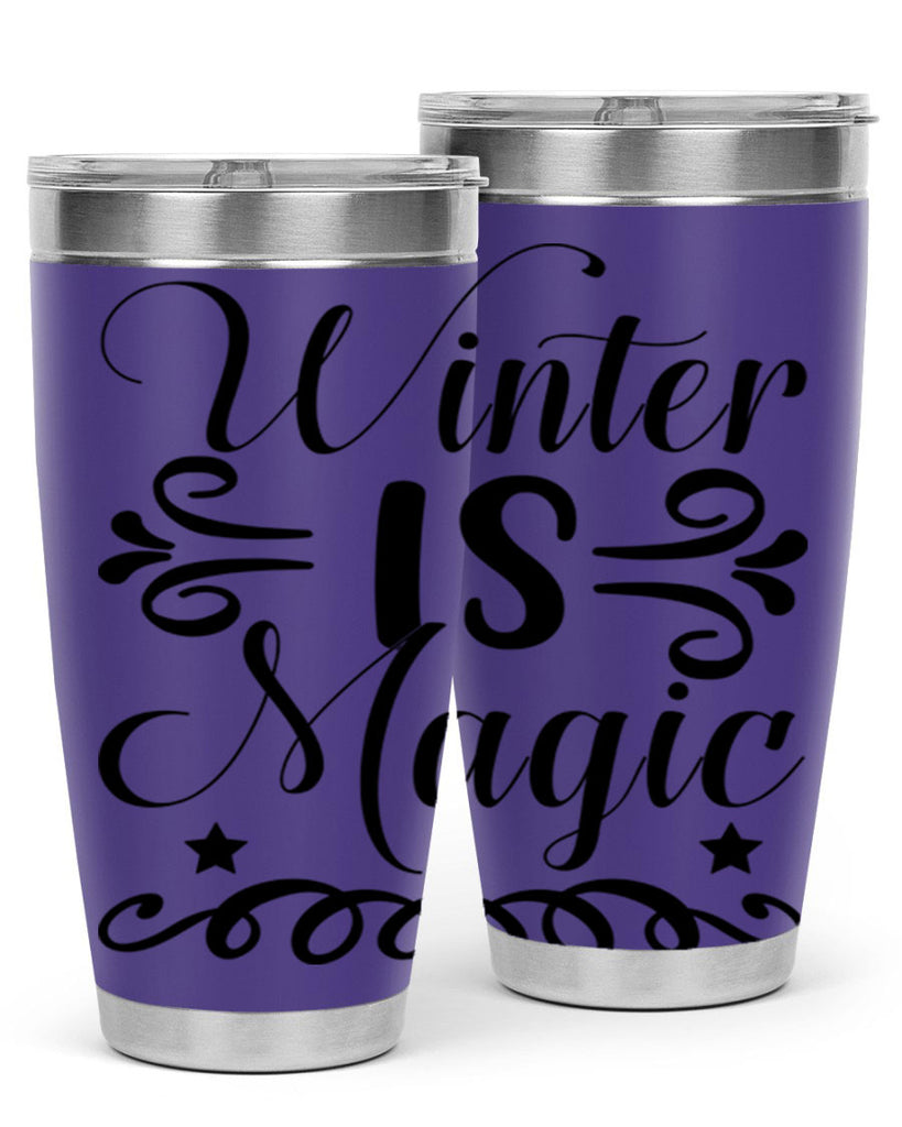 Winter is Magic 559#- winter- Tumbler
