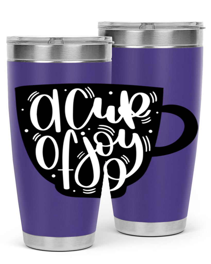 a cup of joy 191#- coffee- Tumbler