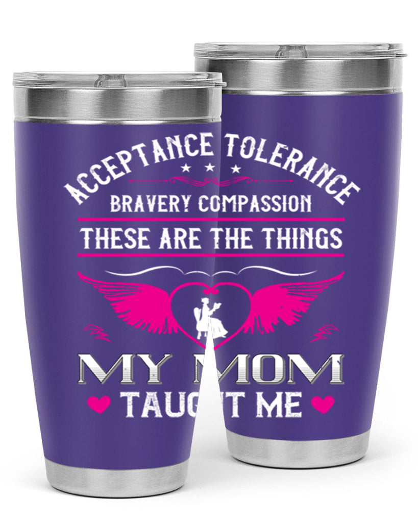 acceptance tolerance 96#- mothers day- Tumbler