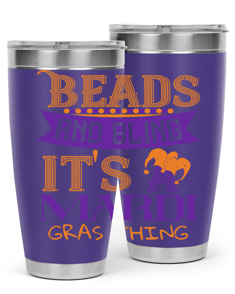 beads and bling its a mardi gras thing 51#- mardi gras- Tumbler