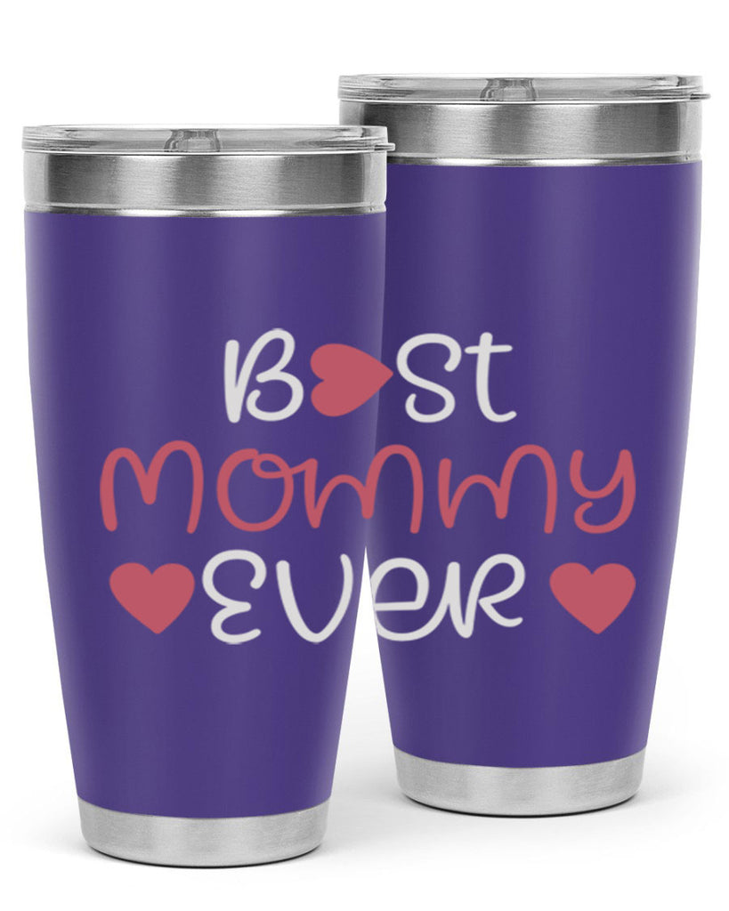 best mommy ever 199#- mom- Tumbler