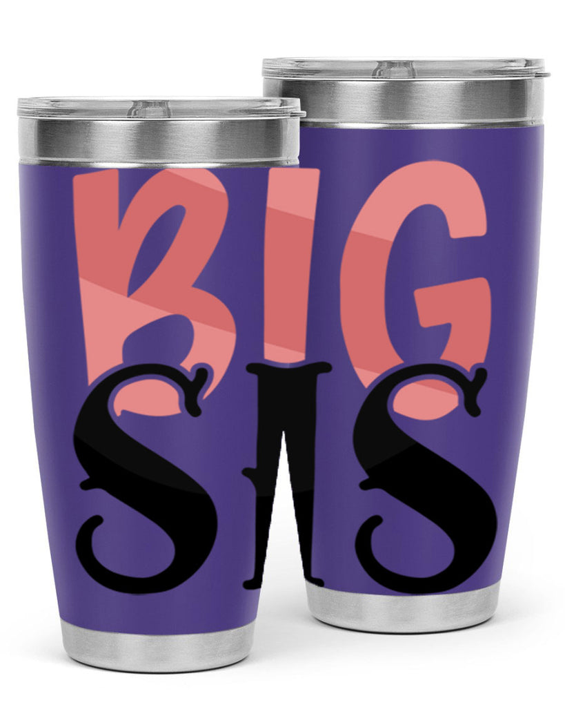 big sis Style 55#- Best Friend- Tumbler