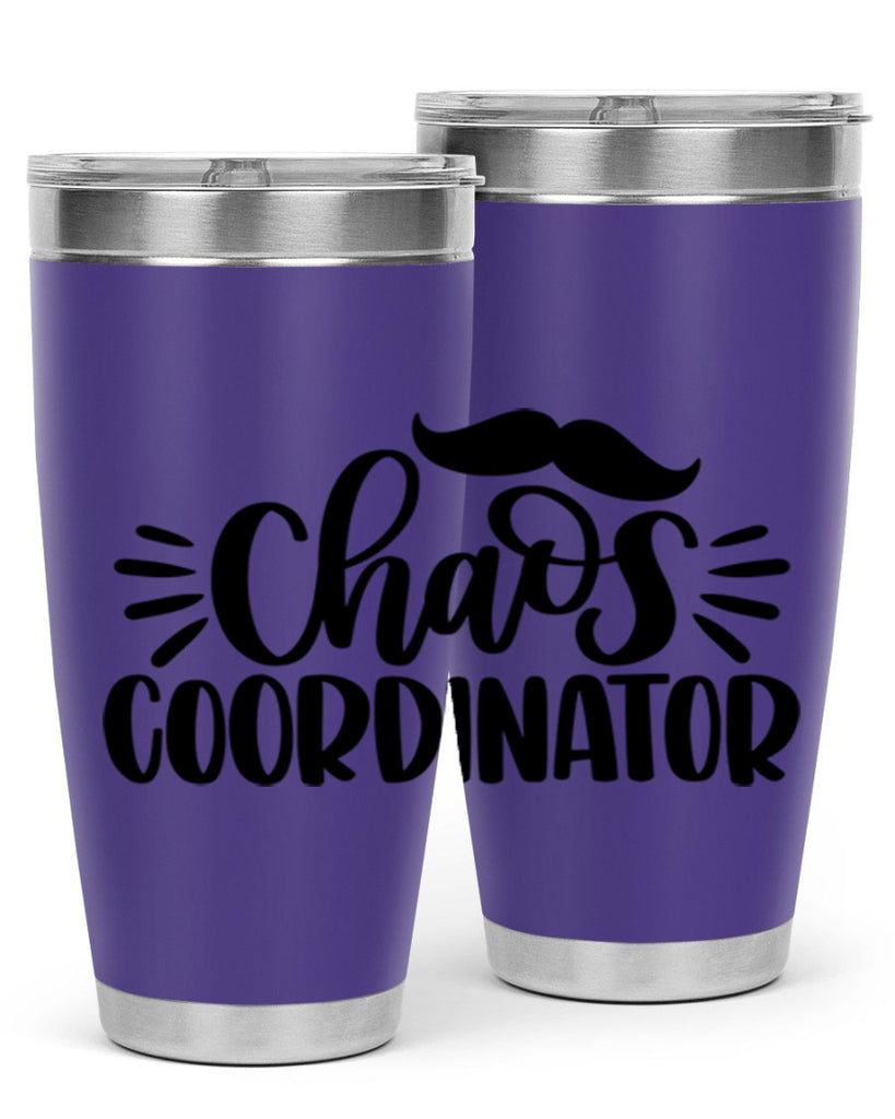 chaos coordinator 68#- fathers day- Tumbler
