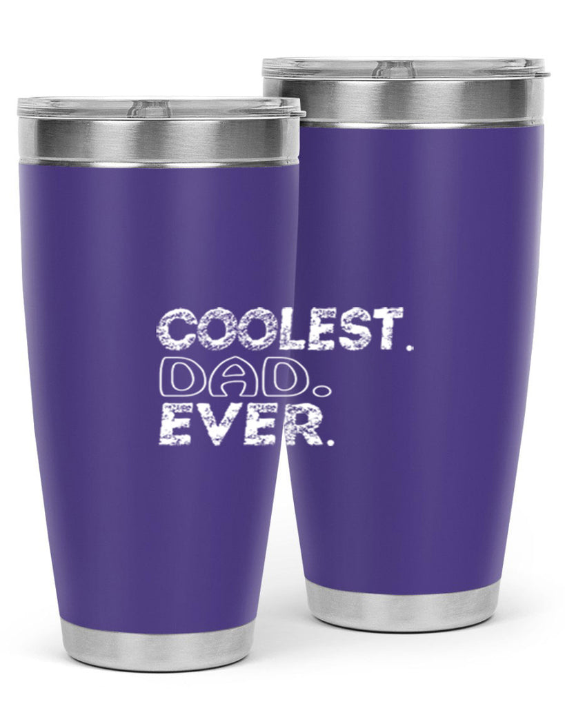 coolest dad ever 38#- dad- Tumbler