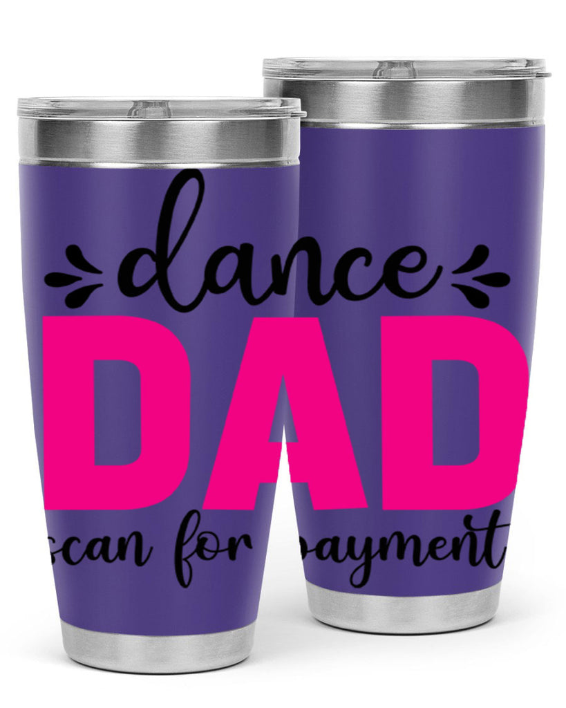 dance dad scan for payment 22#- ballet- Tumbler