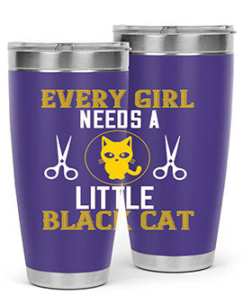 every girl needs alittle black cats Style 48#- cat- Tumbler