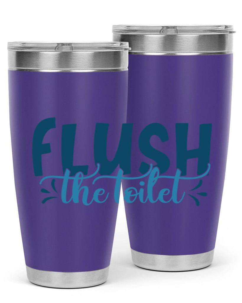 flush the toilet 81#- bathroom- Tumbler