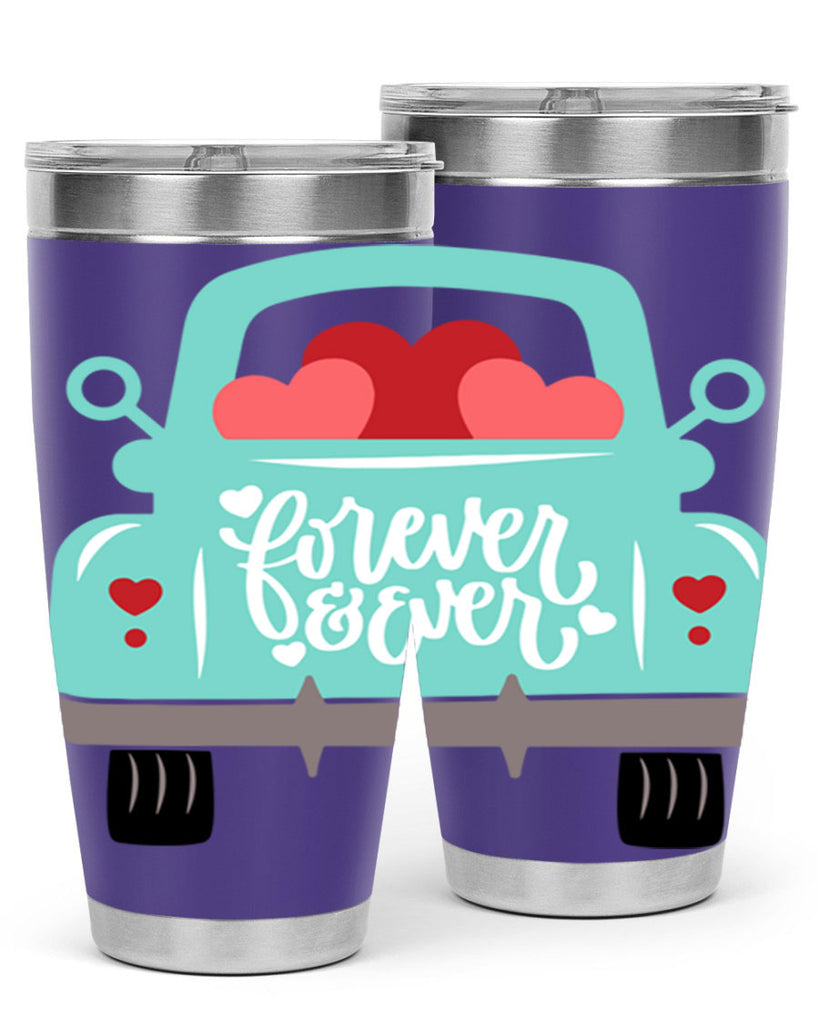 forever ever 27#- valentines day- Tumbler