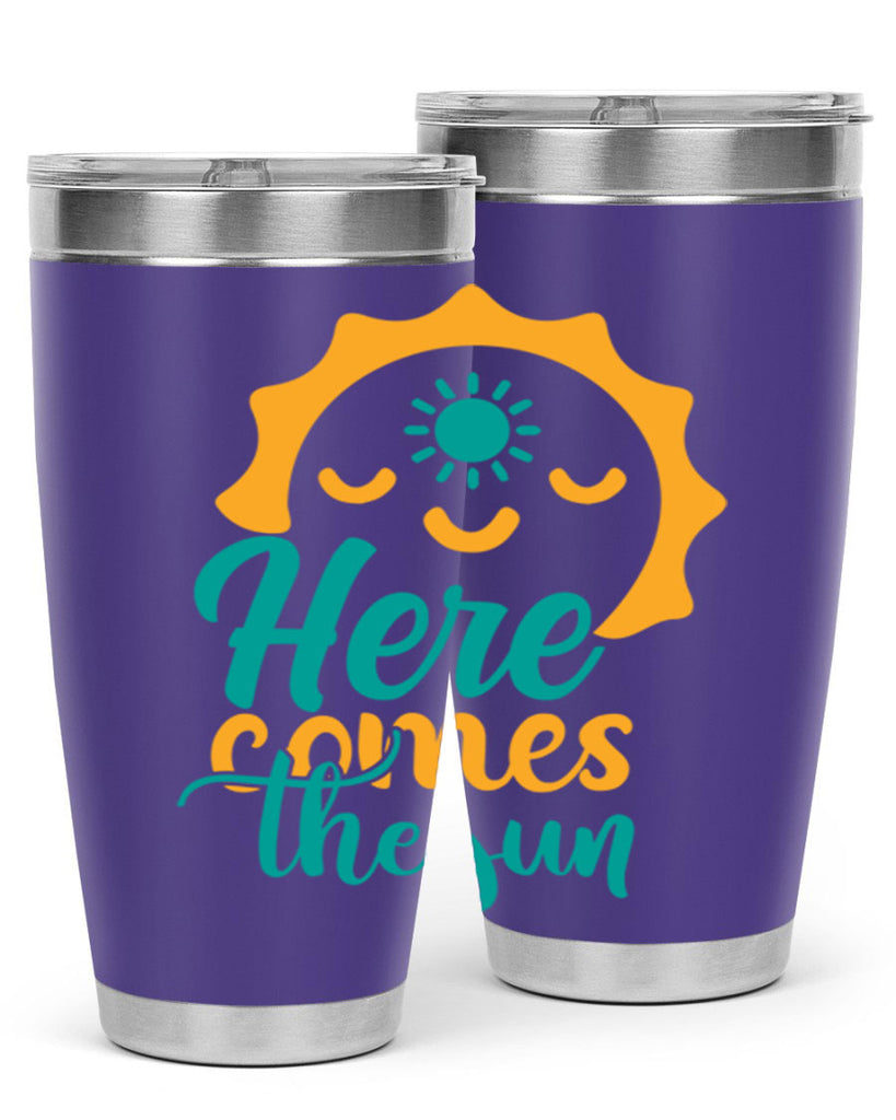 here comes the sun Style 96#- summer- Tumbler