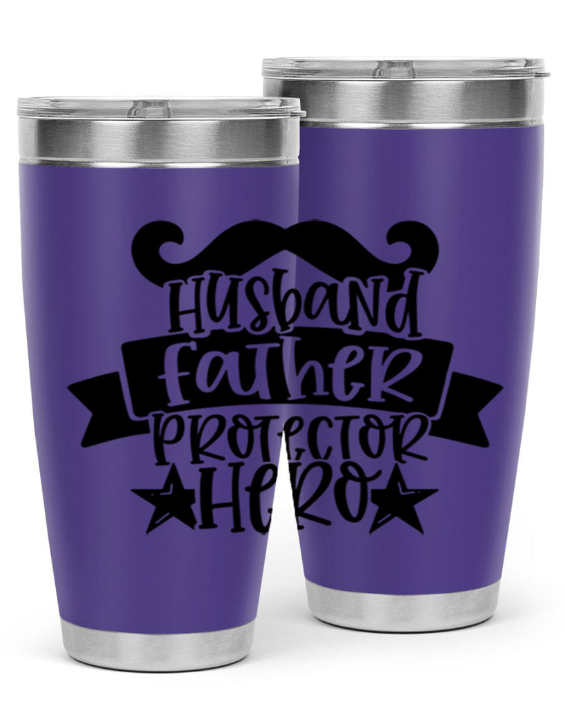 husband father protector hero 46#- fathers day- Tumbler