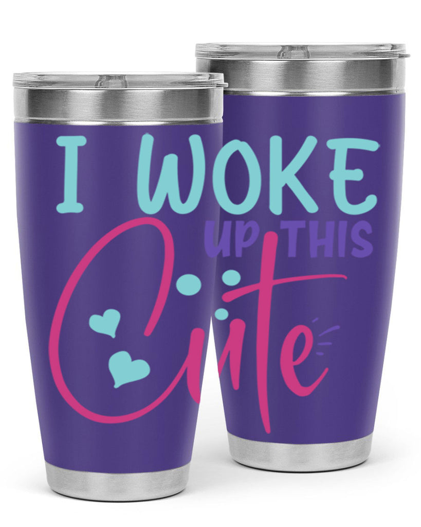 i woke up this cute Style 244#- baby- tumbler
