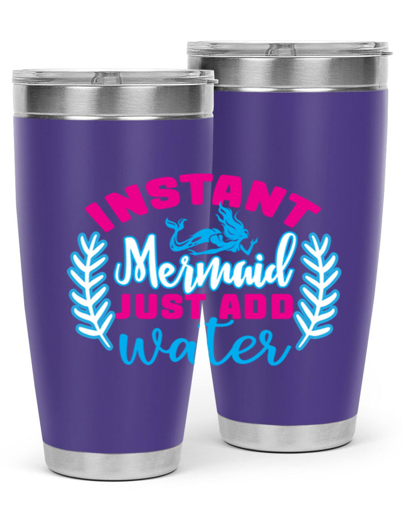 instant mermaid just add water 272#- mermaid- Tumbler
