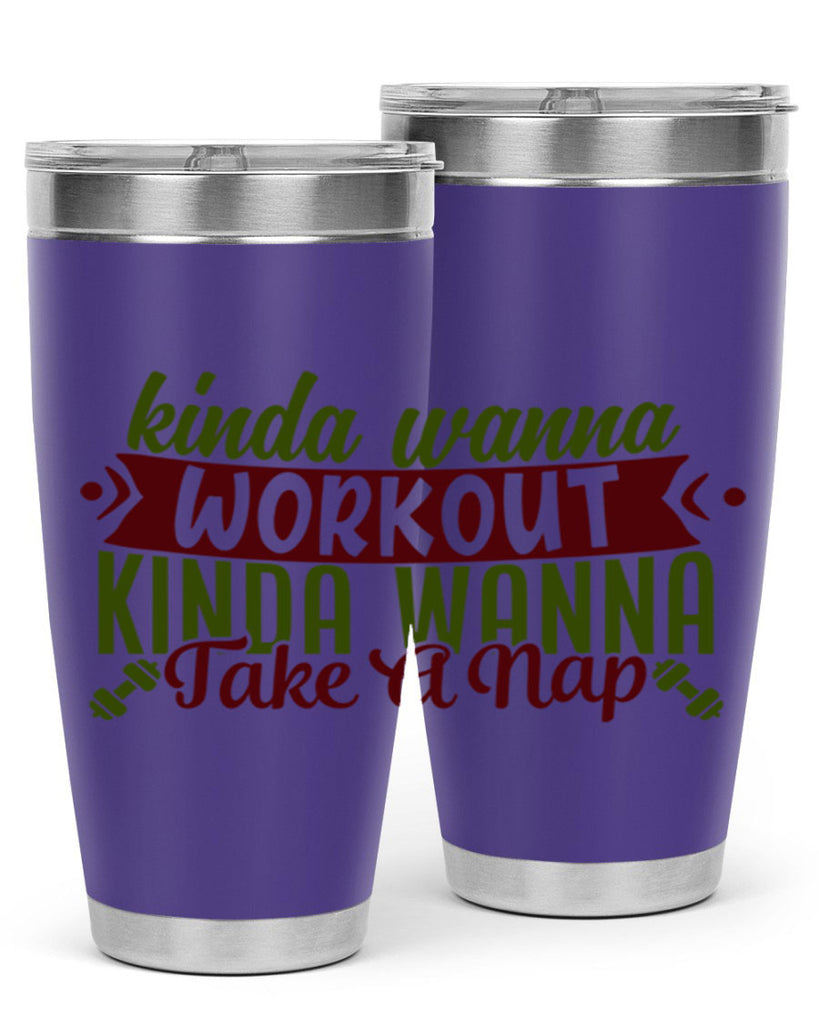 kinda wanna workout kinda wanna take a nap 34#- gym- Tumbler