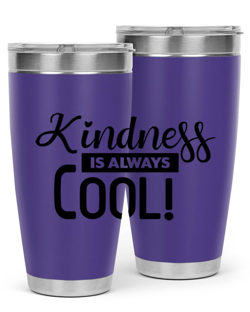 kindness is always cool 280#- winter- Tumbler