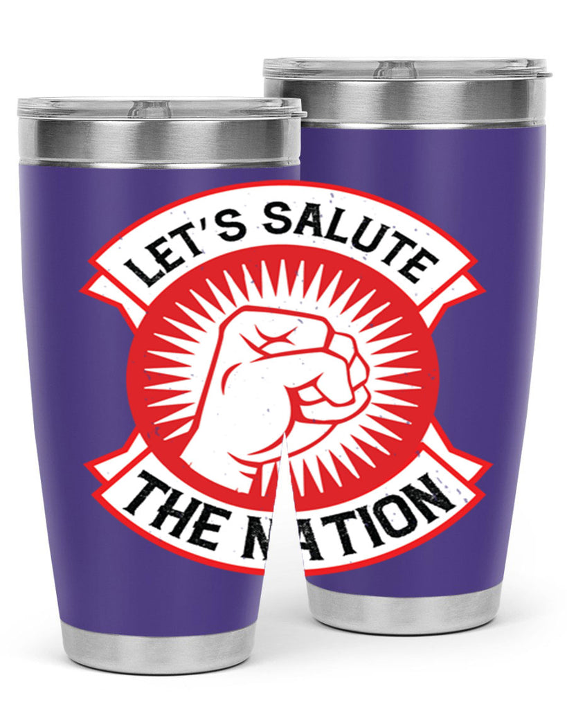 lets selut the nation Style 126#- Fourt Of July- Tumbler