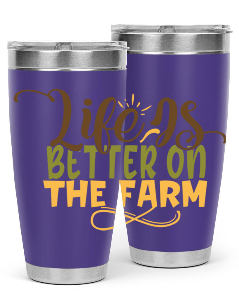 life is better on the farm 5#- farming and gardening- Tumbler