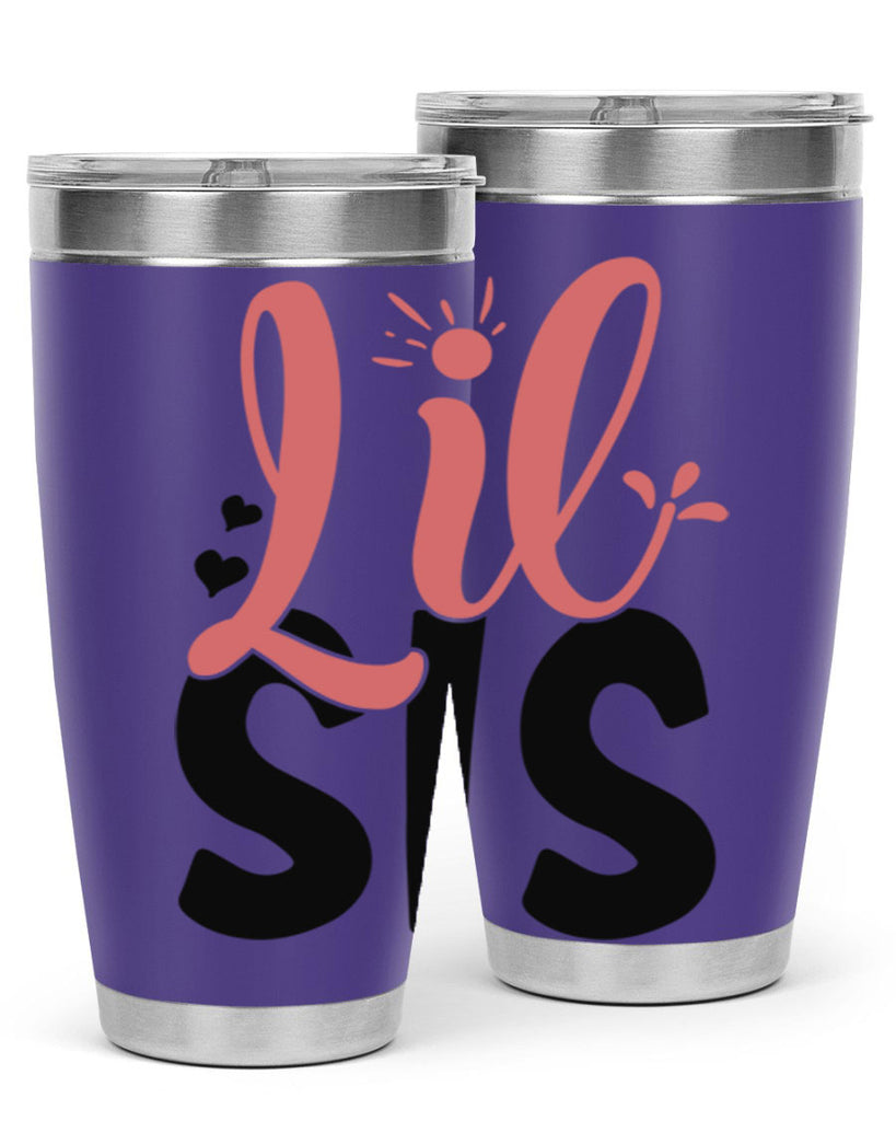 lil sis Style 47#- Best Friend- Tumbler