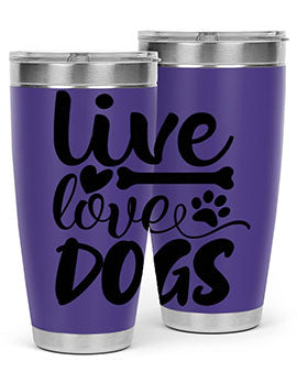 live love dogs Style 76#- dog- Tumbler