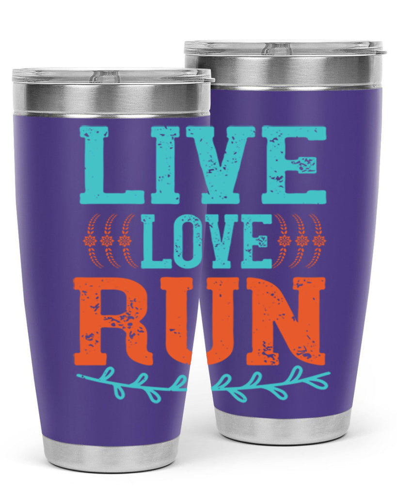 live love run 33#- running- Tumbler