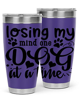 losing my mind one dog at a time Style 75#- dog- Tumbler