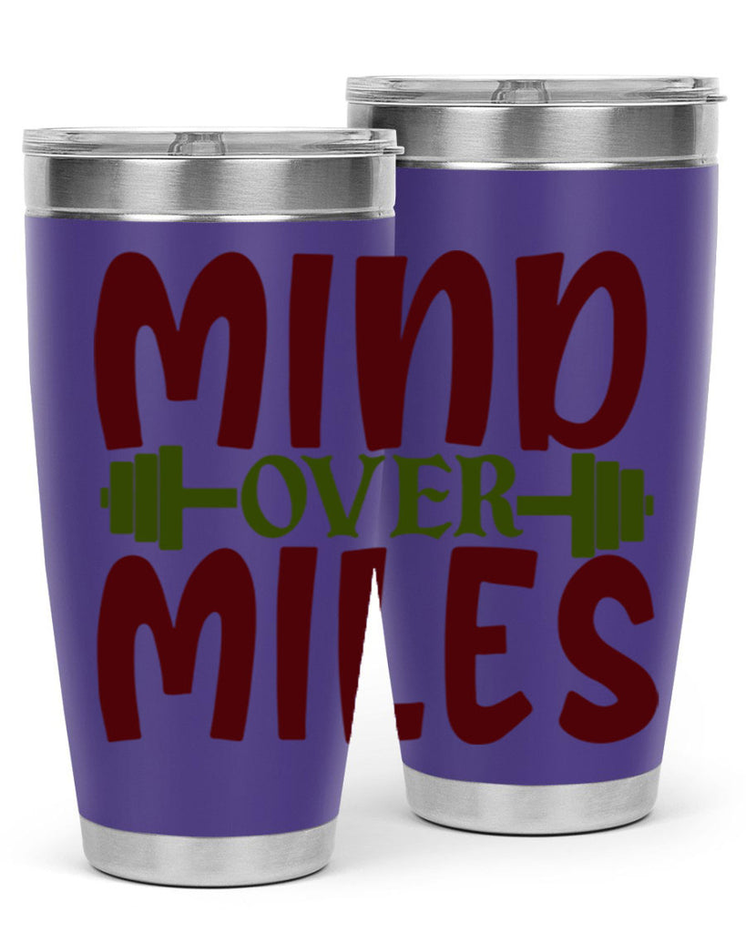 mind over miles 29#- gym- Tumbler