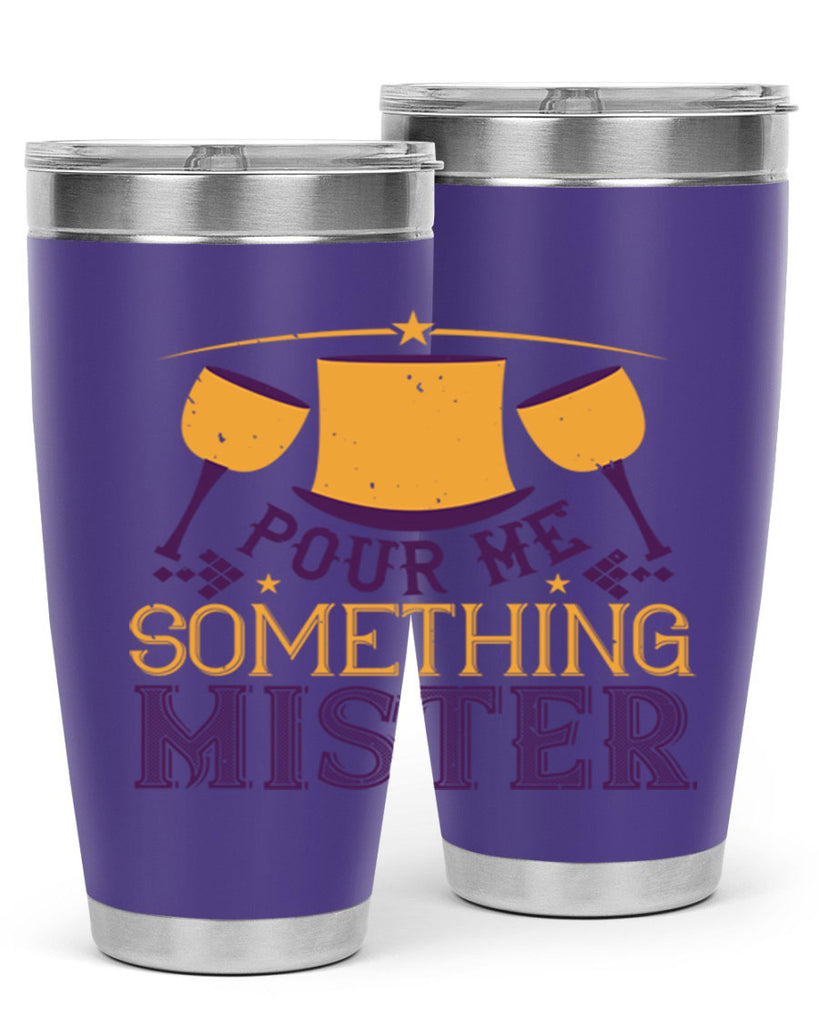 pour me something mister 38#- mardi gras- Tumbler