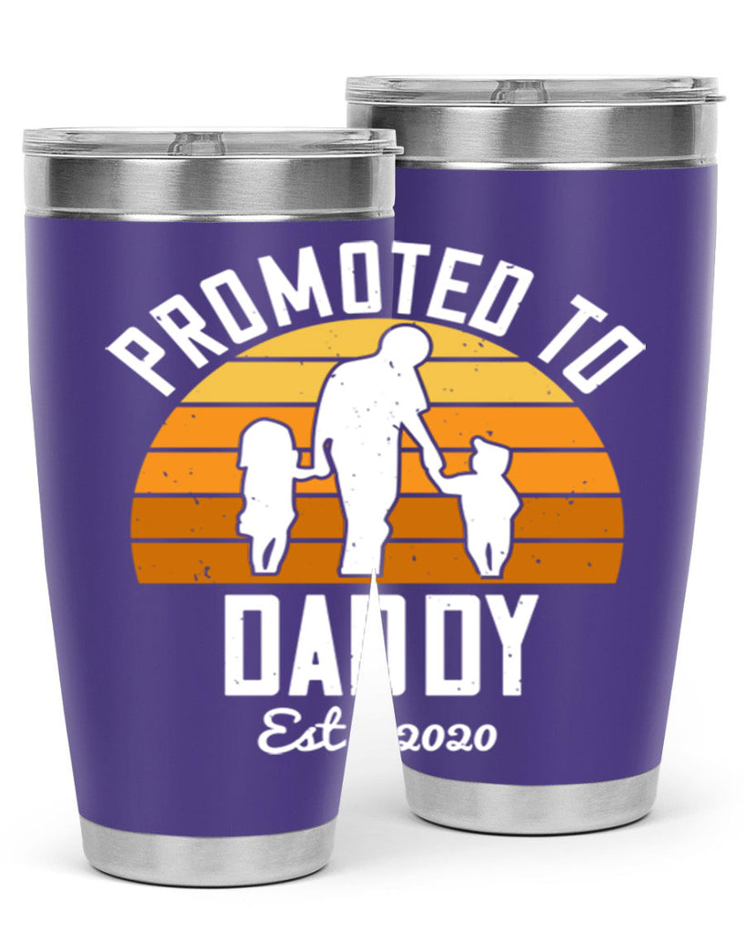 promoted to daddy est 187#- fathers day- Tumbler