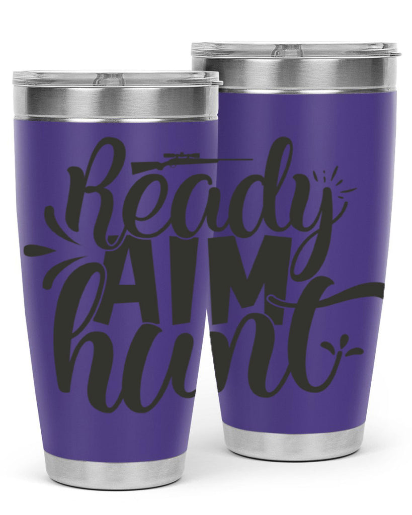 ready aim hunt 4#- hunting- Tumbler