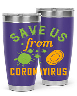 save us from coronavirus Style 24#- corona virus- Tumbler