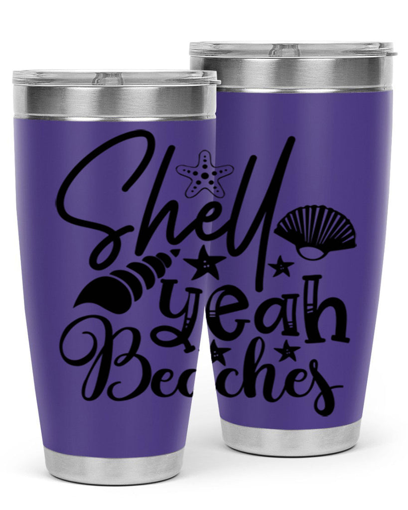 shell yeah beaches Style 75#- summer- Tumbler