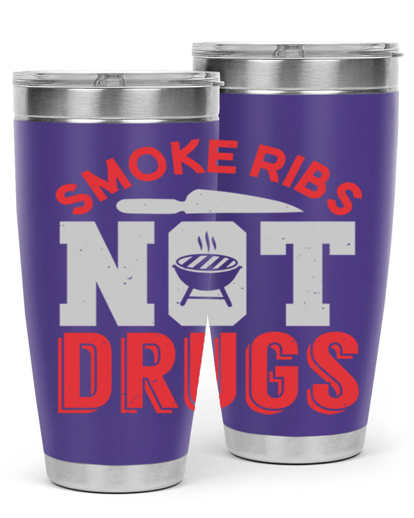 smok ribs not drugs 13#- bbq- Tumbler