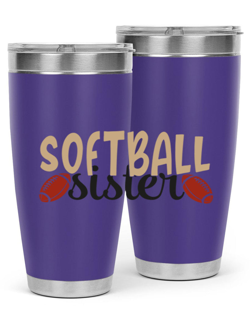 softball sister 2272#- softball- Tumbler
