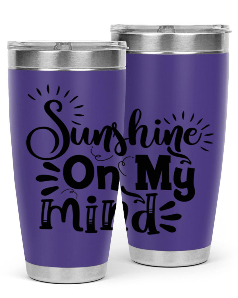 sunshine on my mind Style 73#- summer- Tumbler