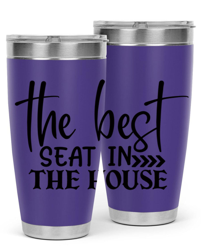 the best seat in the house 56#- bathroom- Tumbler